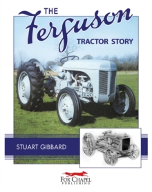 The Ferguson Tractor Story, Hardback Book The Ferguson Tractor Story, Hardback Book