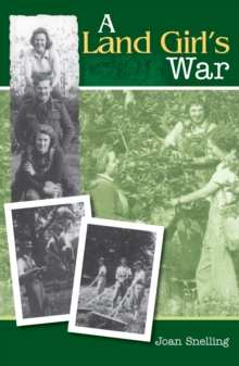 A Land Girl's War, Paperback A Land Girl's War, Paperback