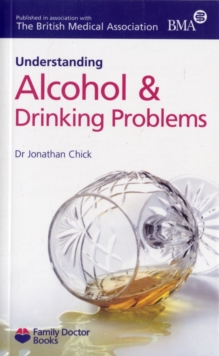 Understanding Alcohol & Drinking Problems, Paperback Book Understanding Alcohol & Drinking Problems, Paperback Book