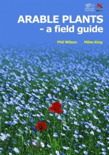 Arable Plants : A Field Guide, Hardback Book Arable Plants : A Field Guide, Hardback Book