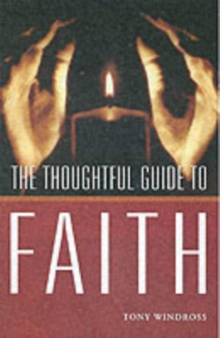 The Thoughtful Guide to Faith, Paperback Book The Thoughtful Guide to Faith, Paperback Book