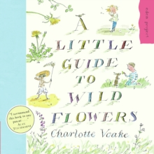A Little Guide To Wild Flowers, A, Paperback Book A Little Guide To Wild Flowers, A, Paperback Book
