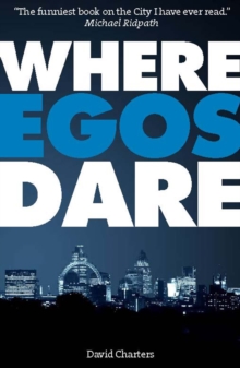 Where Egos Dare, Paperback Book Where Egos Dare, Paperback Book