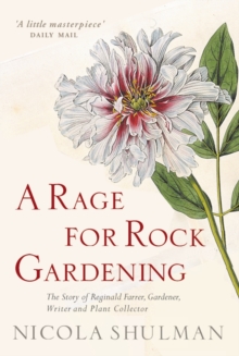 Rage for Rock Gardening, Paperback Book Rage for Rock Gardening, Paperback Book