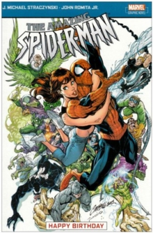 The Amazing Spider-man Vol.5: Happy Birthday : Amazing Spider-Man Vol.2 #500-502, Paperback Book The Amazing Spider-man Vol.5: Happy Birthday : Amazing Spider-Man Vol.2 #500-502, Paperback Book