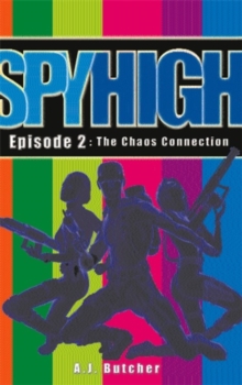 Spy High 1: the Chaos Connection, Paperback Book Spy High 1: the Chaos Connection, Paperback Book