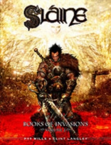 Slaine : The Books of Invasions Scota and Tara v. 2, Hardback Slaine : The Books of Invasions Scota and Tara v. 2, Hardback