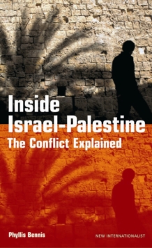 Inside Israel-Palestine : The Conflict Explained, Paperback Book Inside Israel-Palestine : The Conflict Explained, Paperback Book