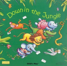 Down in the Jungle, Paperback Down in the Jungle, Paperback