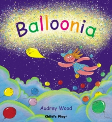 Balloonia, Paperback Book Balloonia, Paperback Book