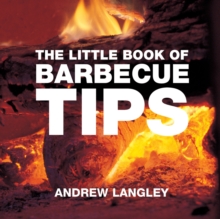 The Little Book of Barbecue Tips, Paperback Book The Little Book of Barbecue Tips, Paperback Book