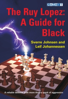 The Ruy Lopez : A Guide for Black, Paperback Book The Ruy Lopez : A Guide for Black, Paperback Book