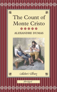 The Count of Monte Cristo, Hardback Book The Count of Monte Cristo, Hardback Book