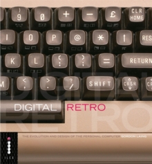 Digital Retro - The Evolution and Design of the Personal Computer, Paperback Book Digital Retro - The Evolution and Design of the Personal Computer, Paperback Book