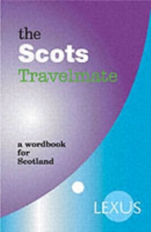The Scots Travelmate, Paperback Book The Scots Travelmate, Paperback Book