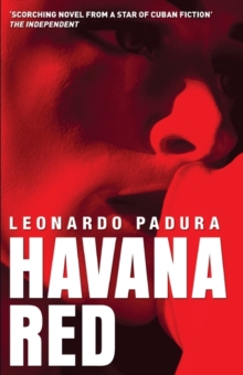Havana Red : A Mario Conde Mystery, Paperback Havana Red : A Mario Conde Mystery, Paperback