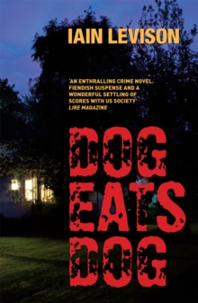Dog Eats Dog, Paperback Book Dog Eats Dog, Paperback Book