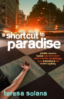 A Shortcut to Paradise, Paperback Book A Shortcut to Paradise, Paperback Book