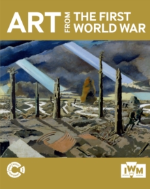 Art from the First World War, Paperback Book Art from the First World War, Paperback Book