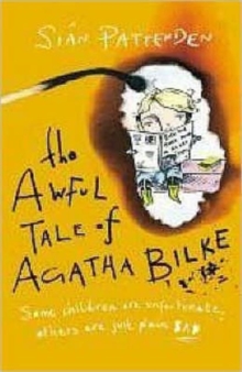 Awful Tale of Agatha Bilke, Paperback Book Awful Tale of Agatha Bilke, Paperback Book