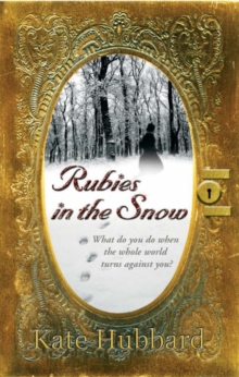 Rubies in the Snow, Paperback Book Rubies in the Snow, Paperback Book