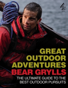 Bear Grylls Great Outdoor Adventures, Paperback Book Bear Grylls Great Outdoor Adventures, Paperback Book