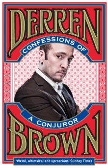 Confessions of a Conjuror, Paperback Book Confessions of a Conjuror, Paperback Book