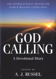 God Calling : A Devotional Diary, Paperback Book God Calling : A Devotional Diary, Paperback Book
