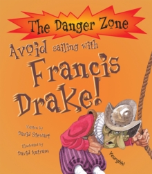 Avoid Sailing With Francis Drake!, Paperback Book Avoid Sailing With Francis Drake!, Paperback Book