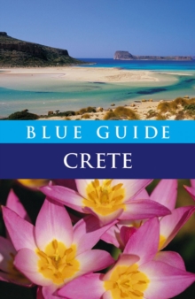 Blue Guide Crete, Paperback Blue Guide Crete, Paperback