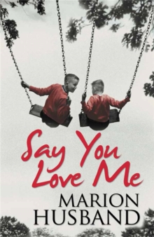 Say You Love Me, Paperback Say You Love Me, Paperback
