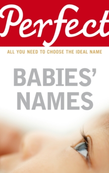 Perfect Babies' Names, Paperback Book Perfect Babies' Names, Paperback Book