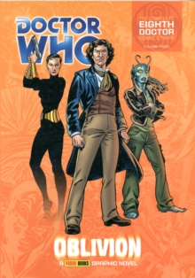 Doctor Who : Oblivion Vol 6, Paperback Doctor Who : Oblivion Vol 6, Paperback