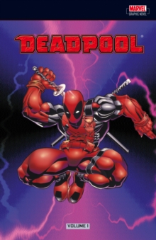 Deadpool : Circle and Sins Past v. 1, Paperback Deadpool : Circle and Sins Past v. 1, Paperback
