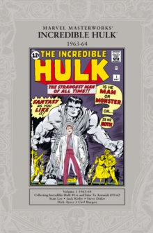 Marvel Masterworks: The Incredible Hulk 1962-64, Paperback Book Marvel Masterworks: The Incredible Hulk 1962-64, Paperback Book