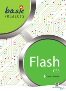 Basic Projects in Flash, Paperback Basic Projects in Flash, Paperback