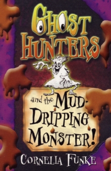Ghosthunters and the Mud-dripping Monster!, Paperback Book Ghosthunters and the Mud-dripping Monster!, Paperback Book