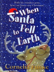 When Santa Fell to Earth, Paperback Book When Santa Fell to Earth, Paperback Book