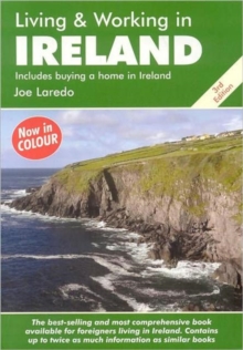 Living and Working in Ireland : A Survival Handbook, Paperback Book Living and Working in Ireland : A Survival Handbook, Paperback Book