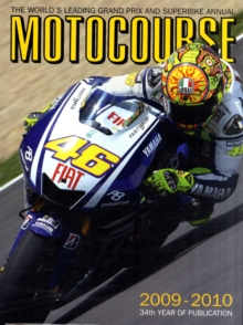 Motocourse Annual : The World's Leading Grand Prix and Superbike Annual, Hardback Book Motocourse Annual : The World's Leading Grand Prix and Superbike Annual, Hardback Book