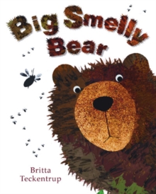 Big Smelly Bear, Paperback Book Big Smelly Bear, Paperback Book