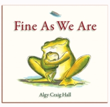 Fine as We are, Paperback Fine as We are, Paperback