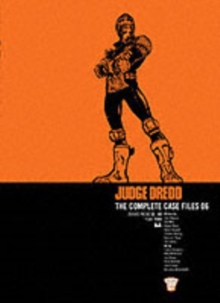 Judge Dredd : Complete Case Files v. 6, Paperback Book Judge Dredd : Complete Case Files v. 6, Paperback Book