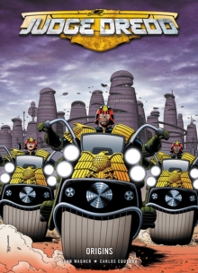 Judge Dredd : Origins, Paperback Judge Dredd : Origins, Paperback