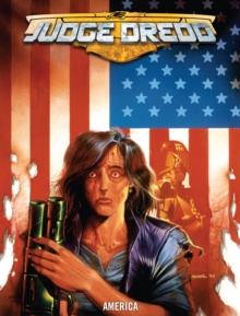 Judge Dredd : America, Paperback Book Judge Dredd : America, Paperback Book