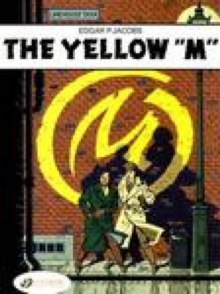 The Adventures of Blake and Mortimer : The Yellow "M" v. 1, Paperback Book The Adventures of Blake and Mortimer : The Yellow "M" v. 1, Paperback Book