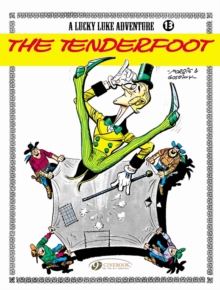 Lucky Luke : Tenderfoot v. 13, Paperback Book Lucky Luke : Tenderfoot v. 13, Paperback Book