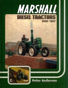 Marshall Diesel Tractors 1930-1957, Hardback Book Marshall Diesel Tractors 1930-1957, Hardback Book