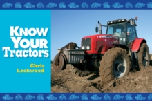 Know Your Tractors, Paperback Book Know Your Tractors, Paperback Book