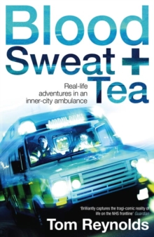 Blood, Sweat And Tea, Paperback Book Blood, Sweat And Tea, Paperback Book